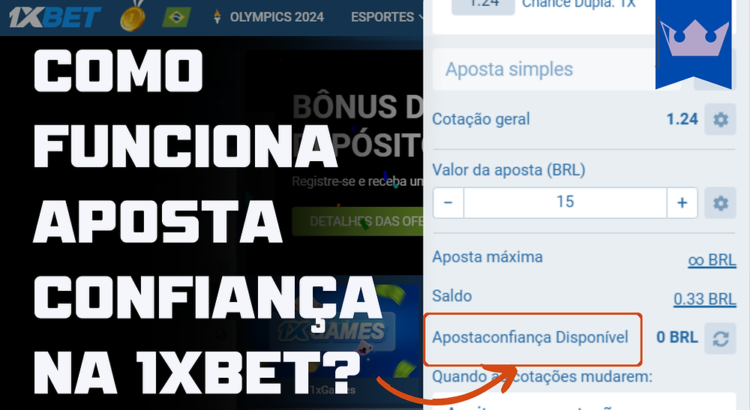 Como Funciona Aposta Confiança na 1XBET?